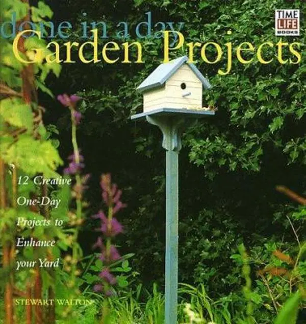 USED-Done in a Day Garden Projects: 12 Creative One-Day Projects to Enhance your Yard by Stewart Walton (Paperback)