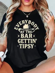 100% Cotton Women's "Everybody at the Bar Gettin' Tipsy" Western Bar T-Shirt - Short Sleeve Crew Neck Casual Top with Funny Drinking Slogan, Spring Summer Blouse for Night Out & Social Events