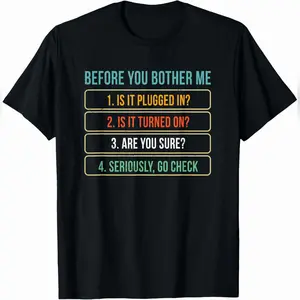 Funny Information Technology Tech Technical Support Gift T-Shirt Small Soft Fit T-Shirt
