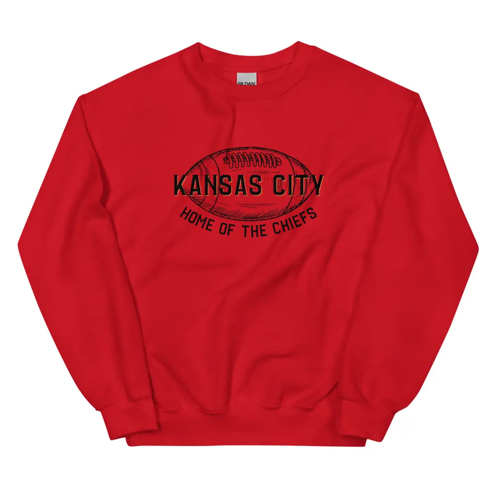Kansas City Home of the Chiefs Sweatshirt Athletic Classic