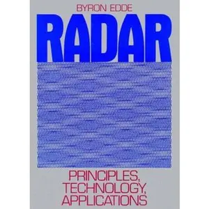 USED-Radar: Principles, Technology, Applications by Edde, Byron (Paperback)