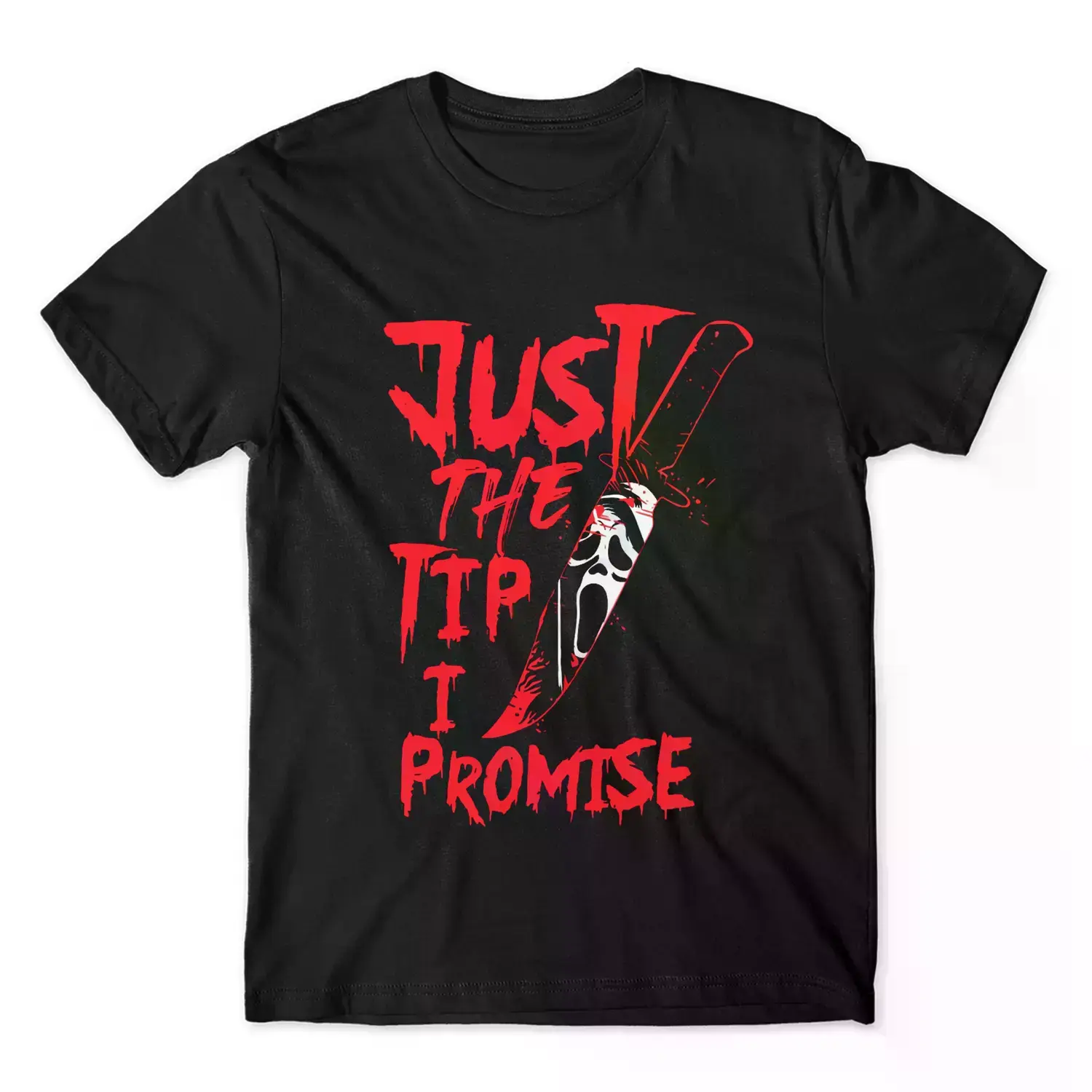 Just the tip i promise Ghostface Scream shirt, Ghostface merch, Ghostface Knife shirt, Horror Movie character shirt, Horror Movie merch Cotton Menswear horror movie Soft Top Collar Garment  funny graphic tee Round Neck Shortsleeve BoldCanvasX1,Men's