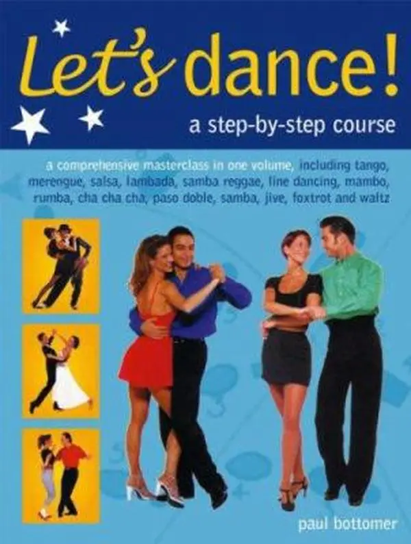 Used Book - Dance Class: A Step-by-Step Course by Paul Bottomer, 264 Pages, Soft Cover (English Paperback)
