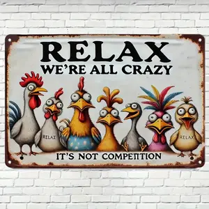 1pc 12x8 Inch Aluminum Metal Sign "Relax We're All Crazy" Vintage Farmhouse Wall Decor with Cartoon Chicken Design - Rustic Rooster & Hens Art, Pre-Drilled Holes for Easy Hanging, No Electricity Needed, Durable Indoor/Outdoor Decoration for Home Coop