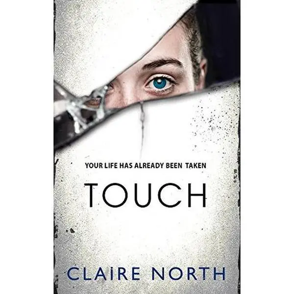 USED-Touch by Claire North (Hardcover)