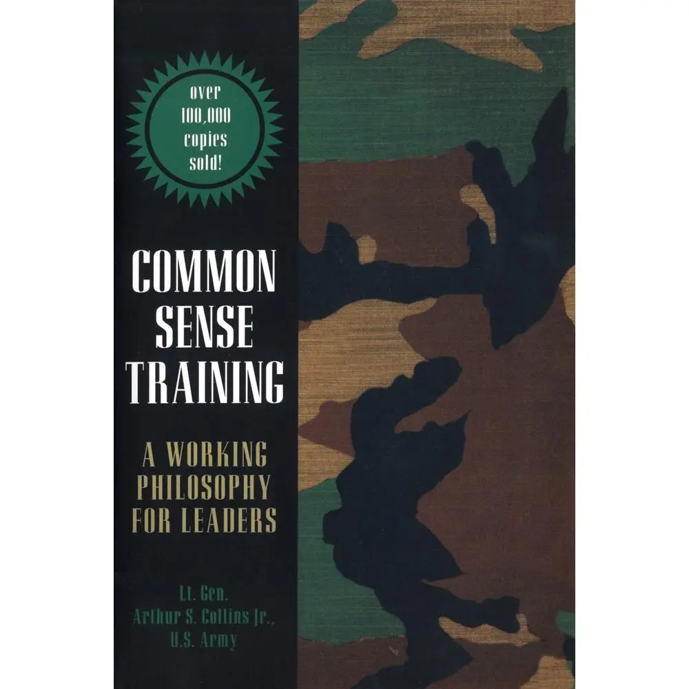 USED-Common Sense Training: A Working Philosophy for Leaders by Collins, Arthur S. (Paperback)