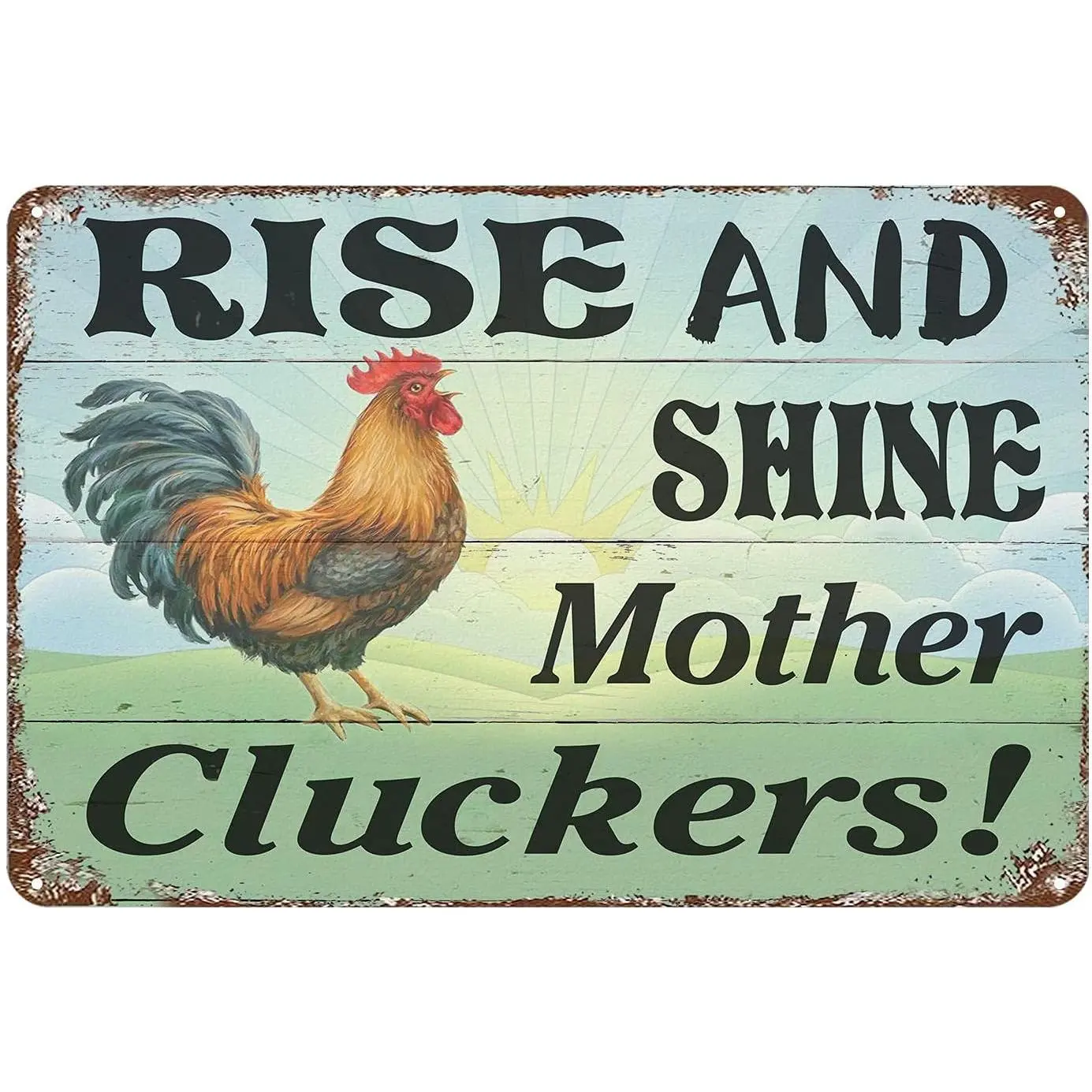 Rise and Shine Mother Cluckers Metal Tin Sign Vintage Home Decor Cave Barn Coop Wall Decoration Bedroom Sign