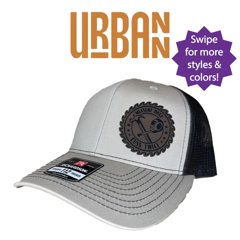 Measure Once Cuss Twice Hat - Custom Leatherette Patch Trucker Style Hat trucker hat unisex hat