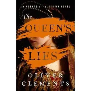 QUEEN'S LIES: A NOVEL [Tradepaper]