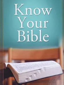 Know Your Bible: All 66 Books Explained (Value Books)