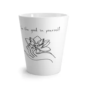 Custom Latte Mug - Ceramic Coffee Cup - See The Good In Yourself Design - 12oz Drinkware Stylish Washable Reuse Drink Reusable