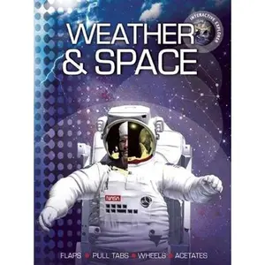 USED-Interactive Explorer: Weather and Space by Helen Young (Unknown)