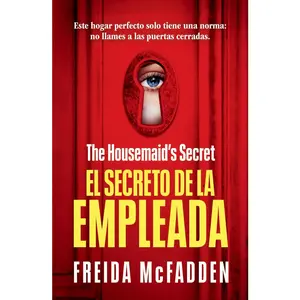 The Housemaid's Secret (El secreto de la empleada) (LA EMPLEADA / THE HOUSEMAID) (Spanish Edition)