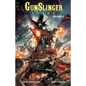 Gunslinger Spawn Volume 2 -- Todd McFarlane - Paperback