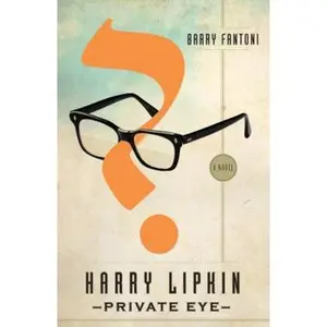 USED-Harry Lipkin, Private Eye: A Novel by Barry Fantoni (Hardcover)