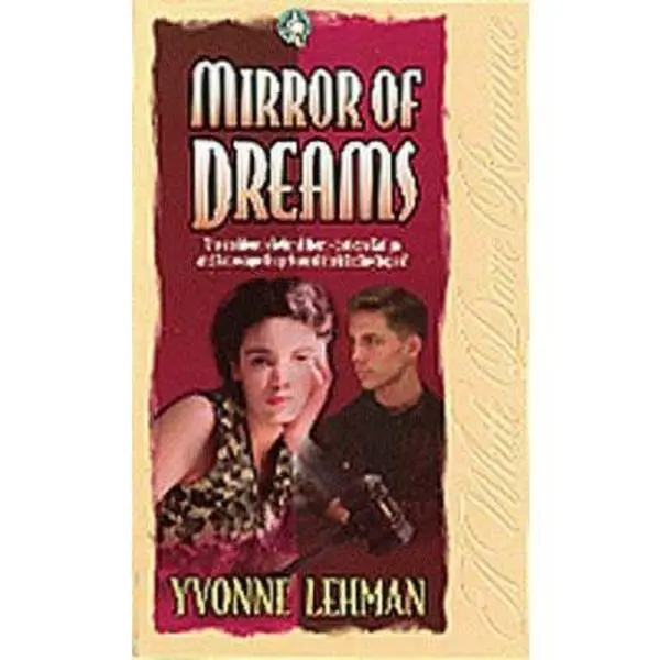 USED Book - Mirror of Dreams (White Dove Romances) by Yvonne Lehman (Paperback) - english