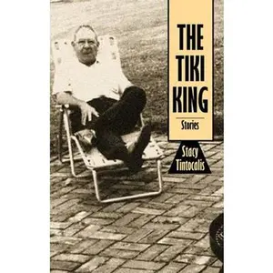 USED-The Tiki King: Stories by Tintocalis, Stacy (Paperback)