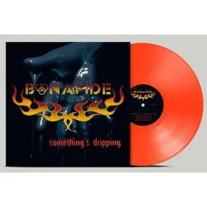 Bonafide - Somethings Dripping - Neon Orange  [VINYL RECORD - LP] Colored Vinyl, Ltd Ed, Orange
