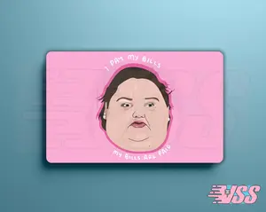 I pay my bills my bills are paid funny Vinyl Sticker Cover Amy and Tammy Sisters