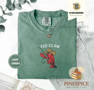 Yee Claw Lobster T-Shirt, Cowboy Lobster Embroidered Tee, Funny Western Meme Shirt, Comfort Colors T-Shirt