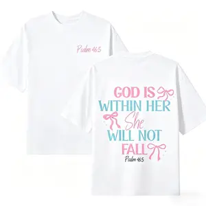 "God is within her, she will not fall" - Psalm 46:5. A unisex top suitable for both men and women-the perfect choice for casual spring and summer wear. Featuring an inspirational double-sided print design, this is a must-have item for Black Friday