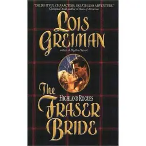 USED-Fraser Bride (The Highland Rogues) by Lois Greiman (Unknown)