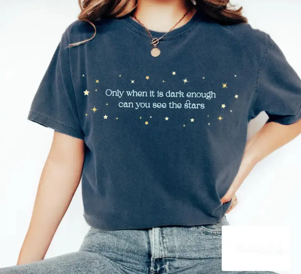 Only When It Is Dark Enough Can You See the Stars Shirt, Kamala Harris Quote Tshirt, Kamala Harris Shirt