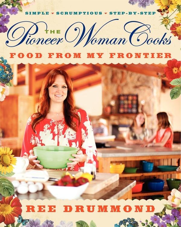 The Pioneer Woman Cooks—Food from My Frontier by Ree Drummond [Hardback Book]