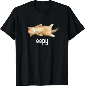 100% Cotton Unisex Eepy Cat, Silly Sleepy Cat Meme T-Shirt