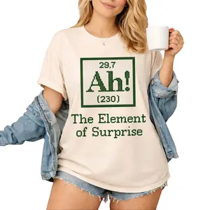 Ah! the Element of Surprise Shirt, Funny Chemistry T-shirt, Project Hail Mary Shirts, Chemistry Joke Tee