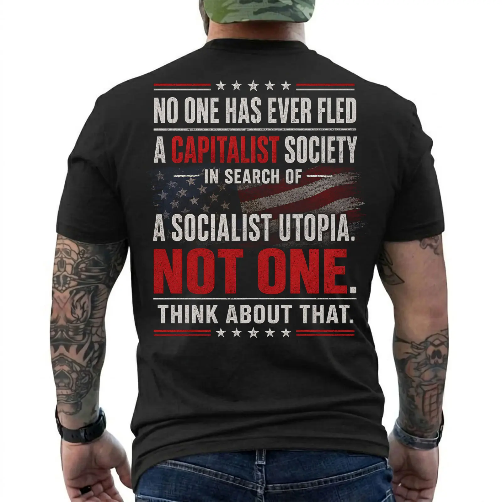 Funny Conservative T-Shirt for Men – "No One Has Ever Fled A Capitalist Society In Search Of A Socialist Utopia" Political Humor Graphic Tee, Patriotic USA Shirt, Gift for Conservatives, Short Sleeve Printed Graphic Shirt, Daily Casual Cotton Menswear