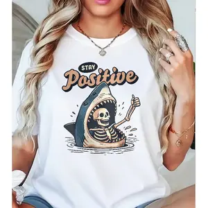 Stay Positive' Shark Skeleton Funny Print T-shirt Dark Humor Style Casual Top