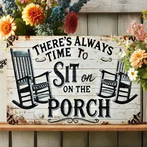 There's Always Time To Sit on The Porch Sign, Vintage Plaque Decor, Rocking Chairs Floral Pattern Wall Decor, Wall Art for Home Patio Garden Bar Cafe Farmhouse Outdoor