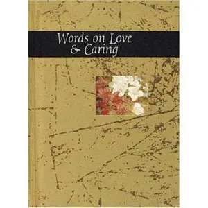 USED-Words on Love & Caring (Words for Life) by Exley (Hardcover)