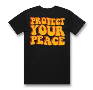 PROTECT YOUR PEACE TEE PROTECT YOUR PEACE TEE