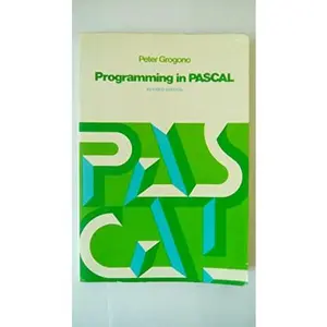 USED-Programming in PASCAL by Peter Grogono (Paperback)
