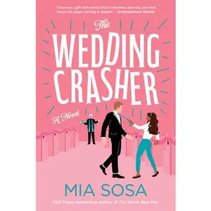 USED-The Wedding Crasher by Sosa, Mia (Paperback)