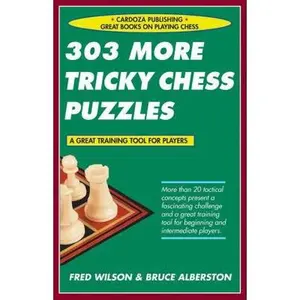 USED-303 More Tricky Chess Puzzles by Fred Wilson (Paperback)