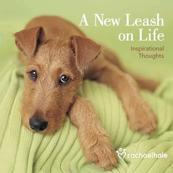 USED-A New Leash on Life: Inspirational Thoughts (Hardcover)