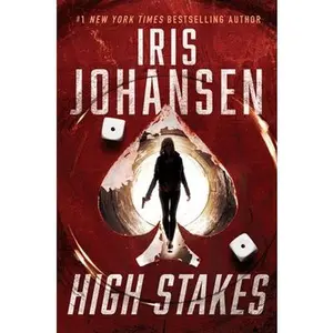 USED-High Stakes by Johansen, Iris (Hardcover)