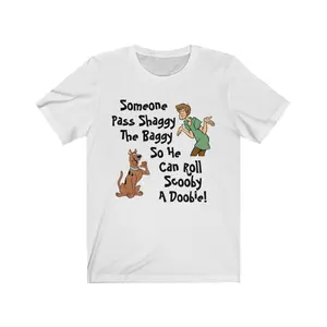 Funny Scooby-Doo Shirt, Someone Pass Shaggy The Baggy So He Can Roll Scooby A Doobie Unisex Shirt, Scooby-Doo Merch