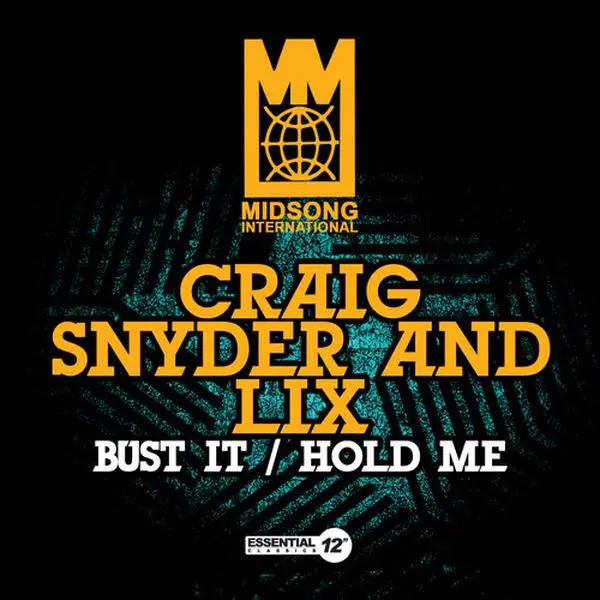 Craig Snyder & Lix - Bust It / Hold Me  [CD5 MAXI-SINGLE]