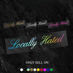 1PC Cool Edgy Personalized Colorful-Style "Locally Hated" Logo Sticker, Universal car sticker, For car bodies, backpacks, personalized stationery, with multi-color (colorful/gold/pink) handwritten font elements