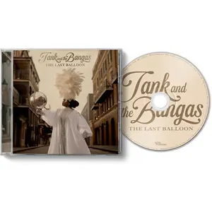Tank & the Bangas - The Last Balloon  [COMPACT DISC - CD]