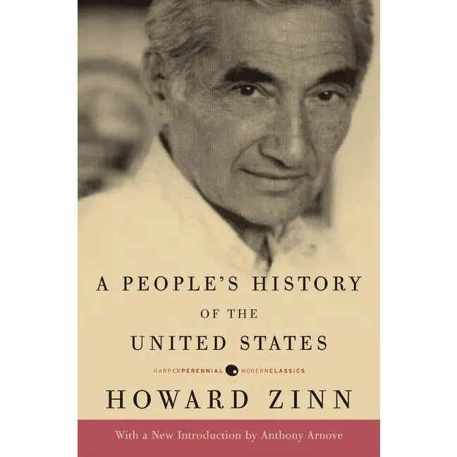 A People's History of the United States (Harper Perennial Deluxe Editions) by Howard Zinn [Paperback Book]