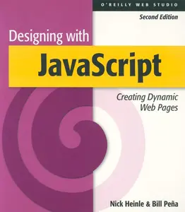 USED-Designing with JavaScript, 2nd Edition by Heinle, Nick (Paperback)