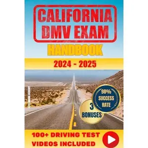 USED-California DMV Exam Handbook: Get Your Driver's License Without Stress On the First Try with Advanced Memorization Techniques and Authentic Exam Simulations for a 98% Pass Rate by Elite Driving Academy (Paperback)