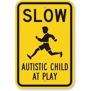 Slow Autistic Child at Play (with Kid Graphic), Engineer Grade Reflective Aluminum Sign, 8" X 12" inch