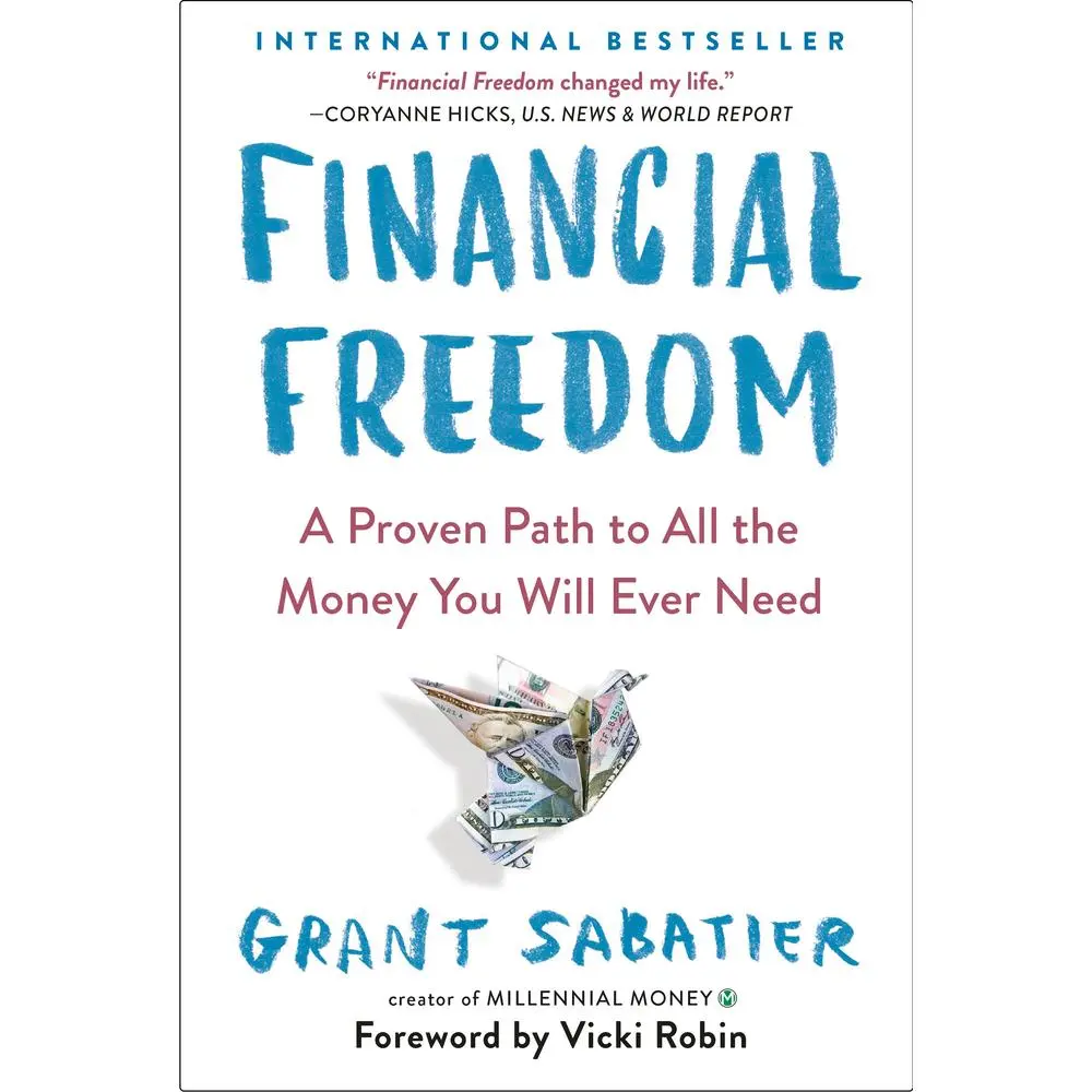 Used Paperback Book - Financial Freedom: A Proven Path to All the Money You Will Ever Need by Grant Sabatier (English) - Business & Management Economics Wisdom, Investment Steps for Financial Independence, Top Recommended Reads, Thrifty