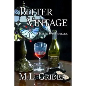 USED-Bitter Vintage by M. L. Grider (Paperback)